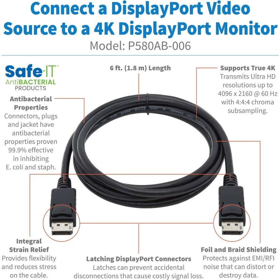 Câble antibactérien Tripp Lite P580AB-006 DisplayPort haute vitesse, M/M, noir, 6 pi P580AB-006