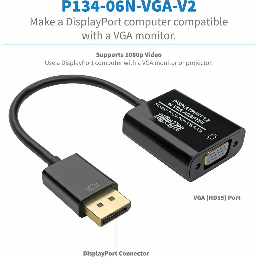 Adaptateur Tripp Lite 6 pouces DisplayPort vers VGA Convertisseur actif DP vers VGA M/F DPort 1.2 6" P134-06N-VGA-V2